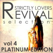 Strictly Lovers Revival Vol 4 Platinum Edition