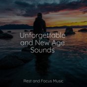 Unforgettable and New Age Sounds