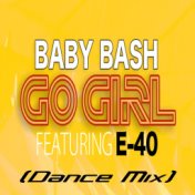 Go Girl (Dance Mix)