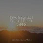 Take Inspired | Songs | Deep Sleep