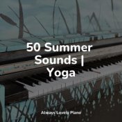 50 Summer Sounds | Yoga