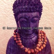 63 Meditation Freedom Through Music