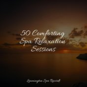 50 Comforting Spa Relaxation Sessions