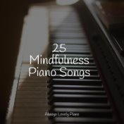 25 Mindfulness Piano Songs