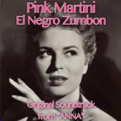 El Negro Zumbon (From "Anna")