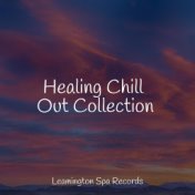 Healing Chill Out Collection
