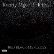 Red Black Mercedes (feat. Rick Ross)