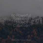 50 Powerful Sleepless Music Collection