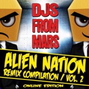 Alien Nation, Vol. 2 (DJs from Mars Remix Compilation)