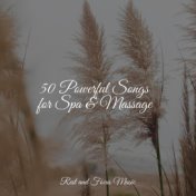 50 Powerful Songs for Spa & Massage