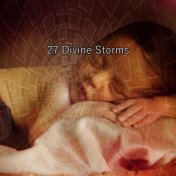 27 Divine Storms
