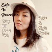 Safe in Peace (Song of Peace No.3)