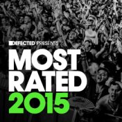 Defected Presents Most Rated 2015