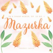 Mazurka in G-Sharp Minor, Op. 33 No. 1