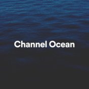 Channel Ocean