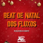 Beat de Natal dos Fluxos