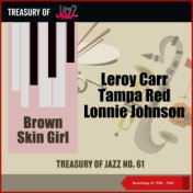 Brown Skin Girl - Treasury Of Jazz No. 61 (Recordings of 1928 - 1942)