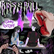 KISS AND ROLL (feat. SLIM G)