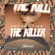 Automotivo The Killer