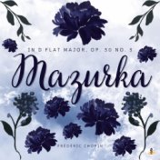 Mazurka in D-Flat Major, Op. 30 No. 3