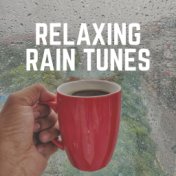 Relaxing Rain Tunes