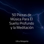 50 Piezas de Música Para El Sueño Profundo y la Meditación