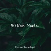 50 Reiki Mantra