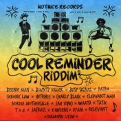 Cool Reminder Riddim