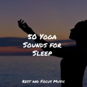 50 Yoga Sounds for Sleep