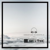 Set U Free (Short Edit)