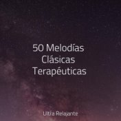 50 Melodías Clásicas Terapéuticas