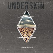 UNDERSKIN