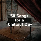 50 Songs for a Chillout Day