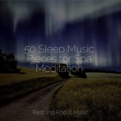 50 Sleep Music Pieces for Spa Meditation