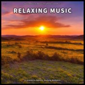 ! ! ! ! Relaxing Music to Unwind, for Bedtime, Studying, Meditation