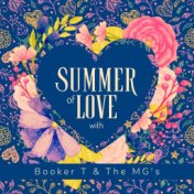 Summer of Love with Booker T & The MG's