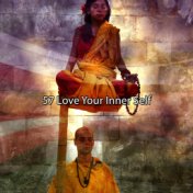 57 Love Your Inner Self