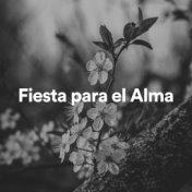 Fiesta para el Alma