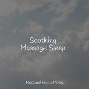 Soothing Massage Sleep
