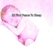 35 Find Peace To Sleep