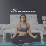 Inviting Nighttime Yoga Music