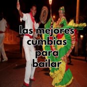 las mejores cumbias para bailar