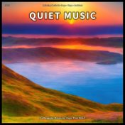 ! ! ! ! Quiet Music for Napping, Relaxing, Yoga, Pain Relief