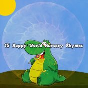 15 Happy World Nursery Rhymes