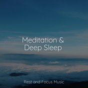 Meditation & Deep Sleep