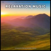 ! ! ! ! Relaxation Music to Unwind, for Napping, Meditation, Reading