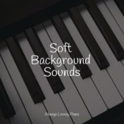 Soft Background Sounds