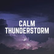 Calm Thunderstorm