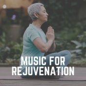 Music for Rejuvenation