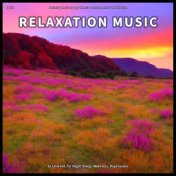 ! ! ! ! Relaxation Music to Unwind, for Night Sleep, Wellness, Depression